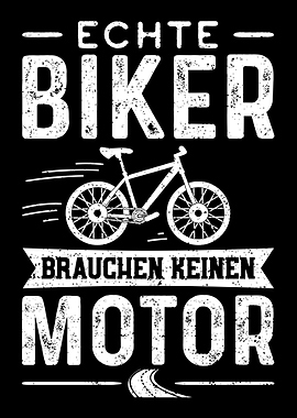Echte Biker Brauchen Keine