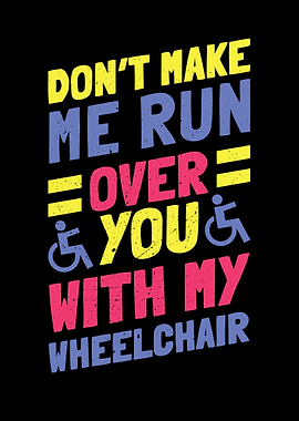 Funny Wheelchair Don t