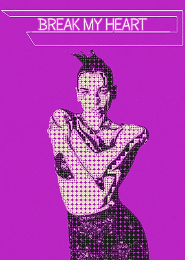 Break My Heart