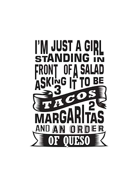 Just A Girl Stand For Taco