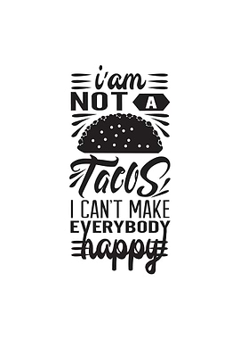 I am Tacos