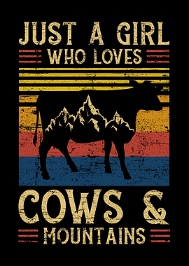 Just A Girl Who Loves Cows