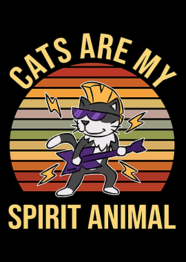 Cats Are My Spirit Animal