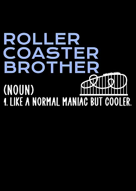 roller coaster brother