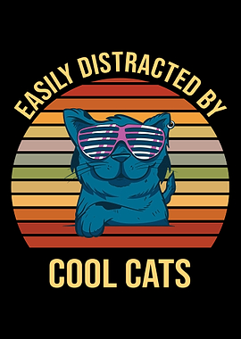 Easily Distracted By Cool