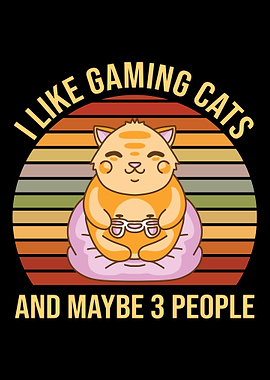 I Like Cats And Gaming May