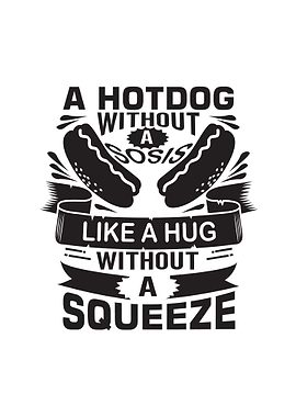 Squeeze Hotdog