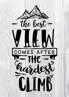 The best view comes after