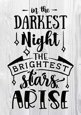 In the darkest night