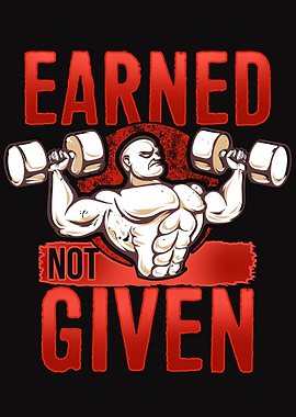 Earned Not Given Gym