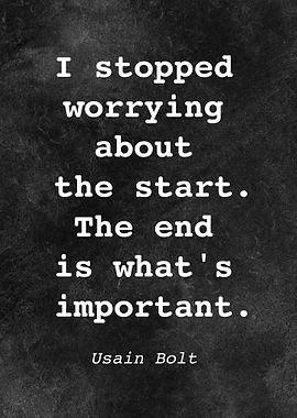 Usain Bolt Quote D016