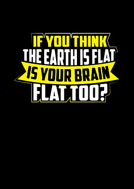 If You Think The Earth Is