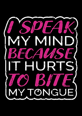 Hurts Bite Tongue Funny Pe