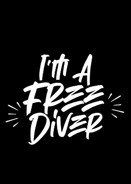Im a Freediver