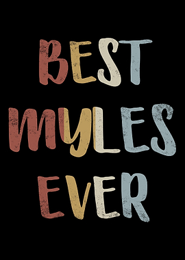 Best Myles Ever