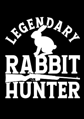 Legendary Rabbit Hunter