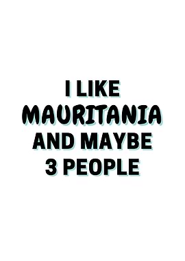 I Like Mauritania And