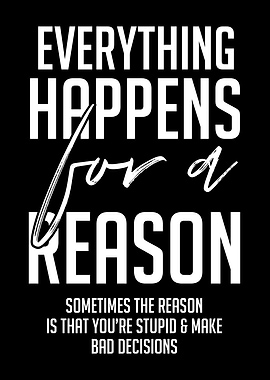 Happens for a Reason