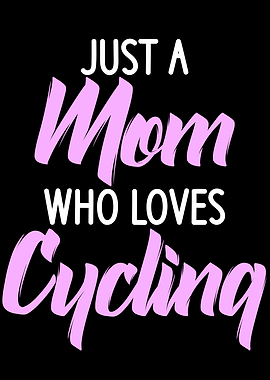 a mom who loves Cycling