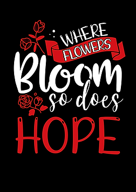 Where Flowers Bloom