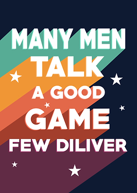 Many men talk a good game