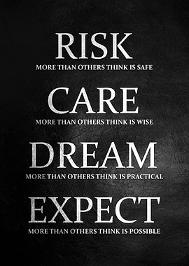 Risk Care Dream Expect