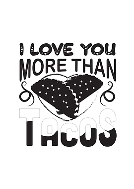 I love Tacos