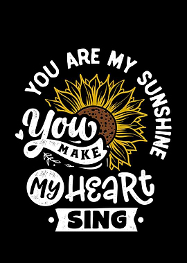 You are my sunshine