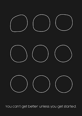 Unless you get started