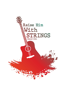 Raise Him with Strings