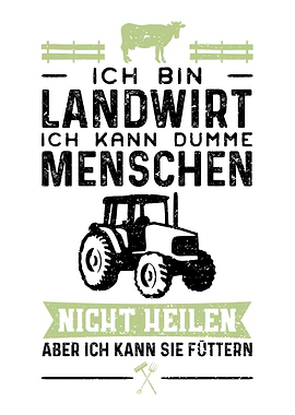 Ich Bin Landwirt Ich Kann