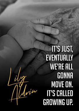 Life Quote by Lily Aldrin