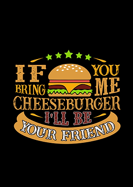 Cheese Burger Friends