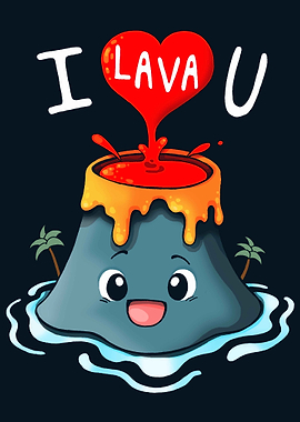 I Lava You