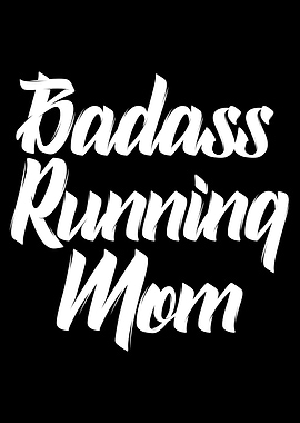 badass running mom