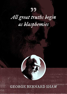 All great truths begin as