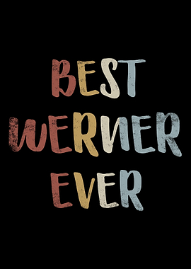 Best Werner Ever