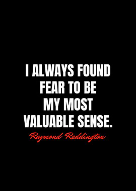 Raymond Reddington Quotes
