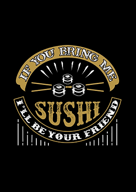 Bring Sushi