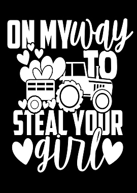 On My Way To Steal Your