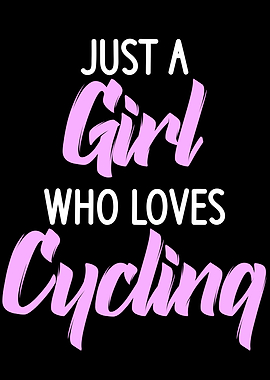 a girl who loves Cycling