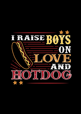 Raise Boys With Hotdog