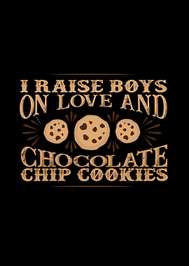 Raise Boys With Chocochips