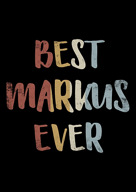 Best Markus Ever