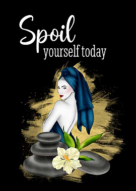 Spoil yourself today