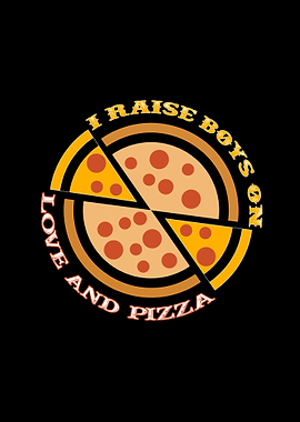 Raise Boys With Pizza