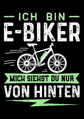 Ich Bin EBiker Mich Siehs