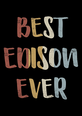 Best Edison Ever