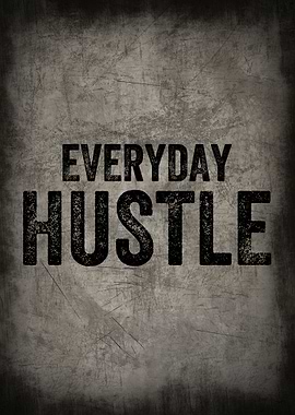 EVERYDAY HUSTLE BLACK TEXT