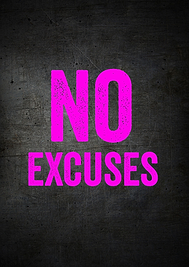 NO EXCUSES PINK